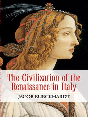 cover image of The Civilization of the Renaissance in Italy